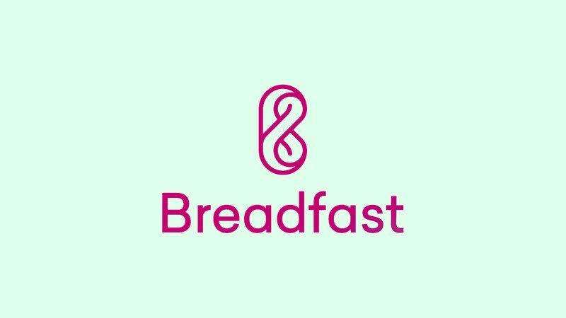 Breadfast